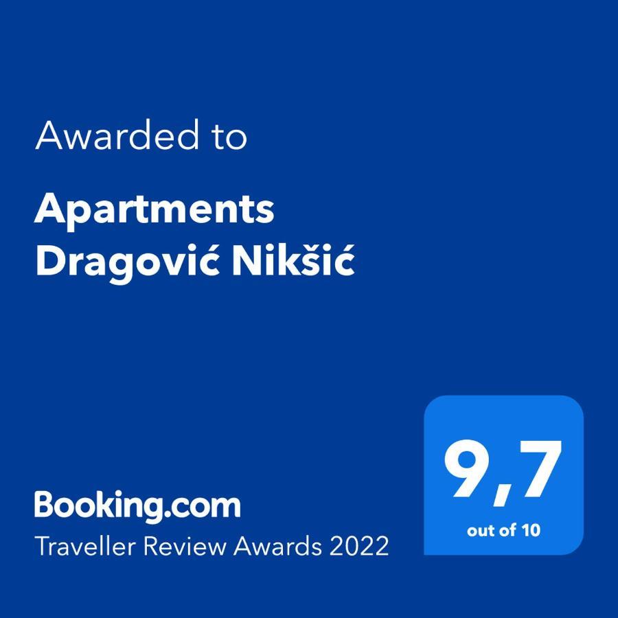 Apartments Dragovic Nikšić Екстериор снимка